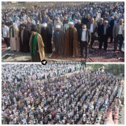 نماز با شكوه عید سعید فطر در شهر قیامدشت اقامه شد